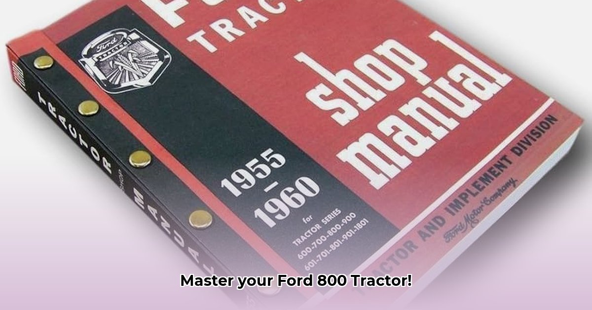 ford-800-tractor-manual